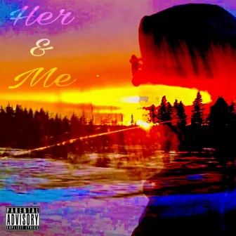 Her & Me by Newarra