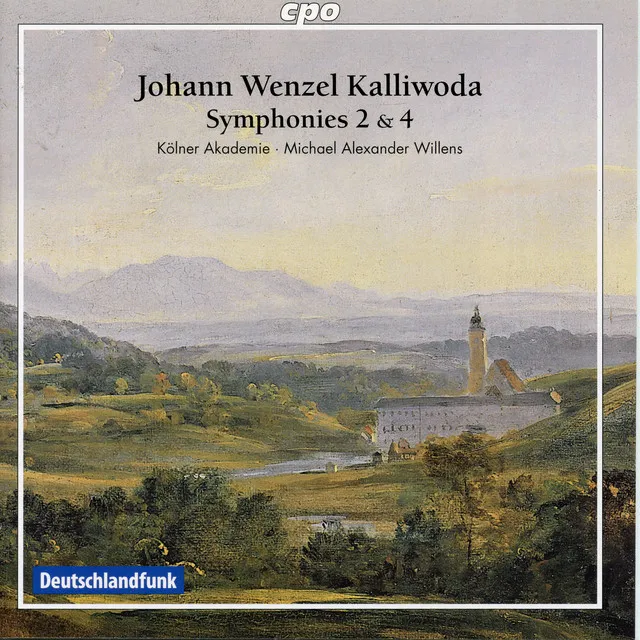 Kalliwoda: Symphonies Nos. 2 and 4 & Overture No. 17