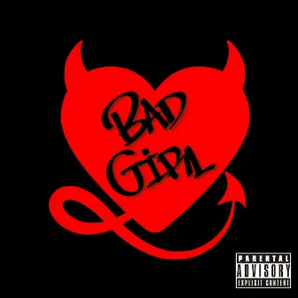 BAD GIRL by Cilla Ramos