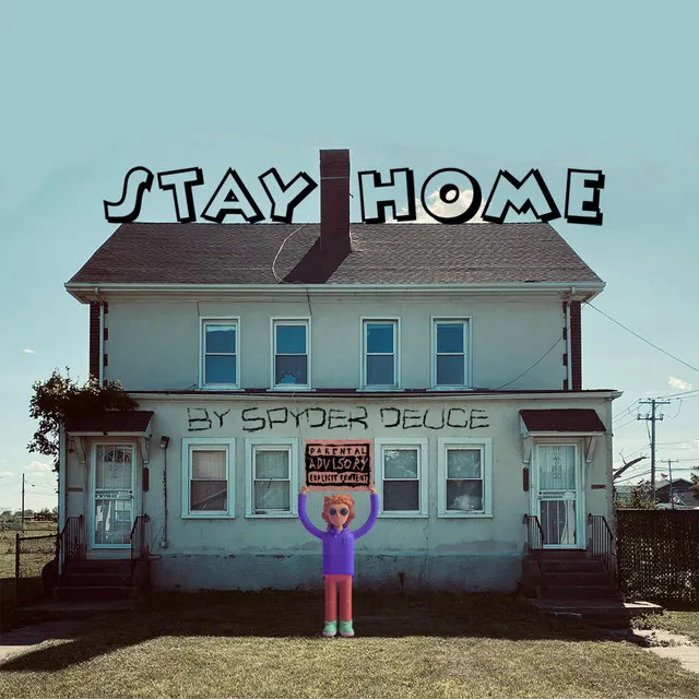 Stay Home (Intro)