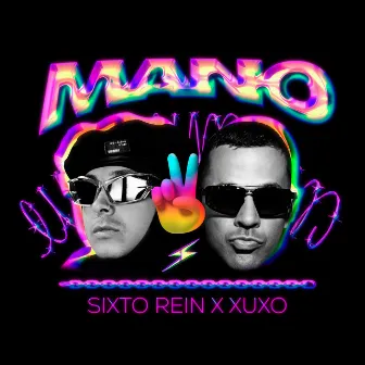 Mano by Xuxo