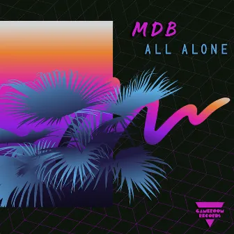 All Alone by MDB