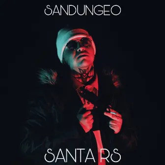 Sandungeo by Santa Rs