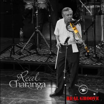 Real Groove by Real Charanga