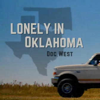 Lonely in Oklahoma by Doc West