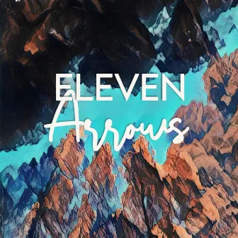 Lost With You by Eleven Arrows