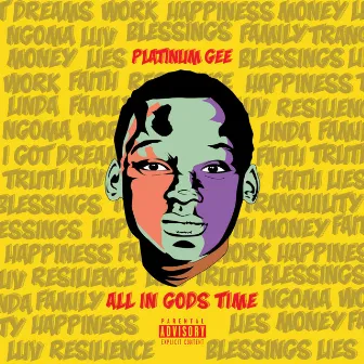 All In God's Time by Platinum Gee