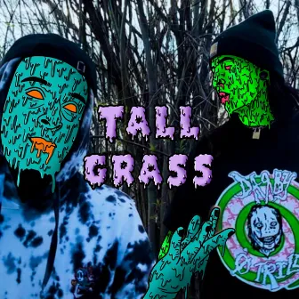 Tall Grass by YungFiend