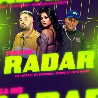 Fuga no Radar by Mc Terror