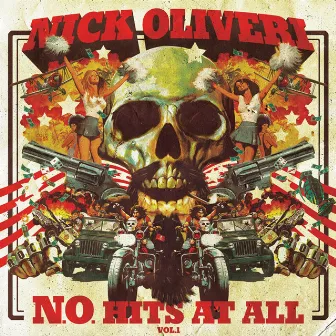 N.O. Hits At All, Vol.1 by Nick Oliveri