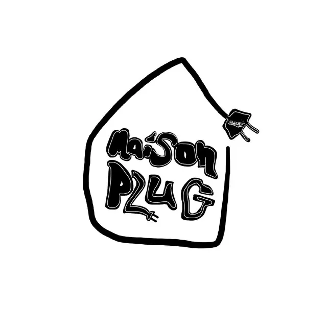 Maison Plug