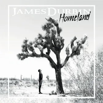 Homeland by James Durbin