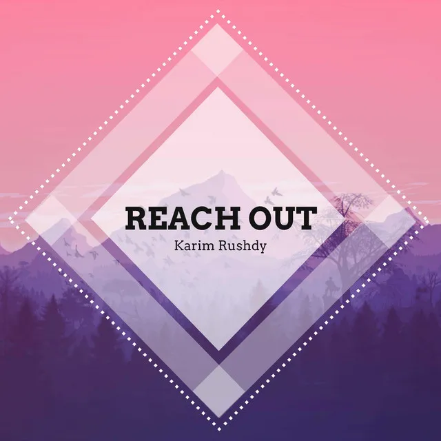 Reach Out