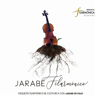 Jarabe Filarmónico by Orquesta Filarmónica de Costa Rica