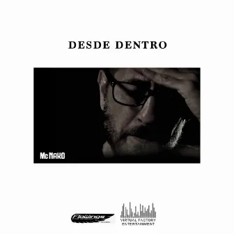 Desde Dentro by Mc Nako