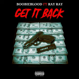 Get It Back by Boobieblood