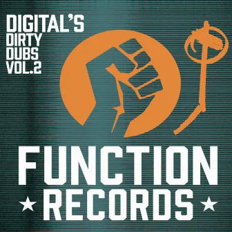 Digital's Dirty Dubs Vol. 2 by Spirit