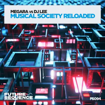 Musical Society Reloaded by Megara vs DJ Lee