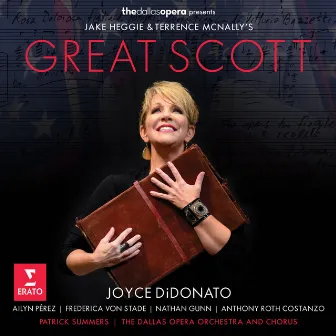 Heggie: Great Scott by Dallas Opera Orchestra