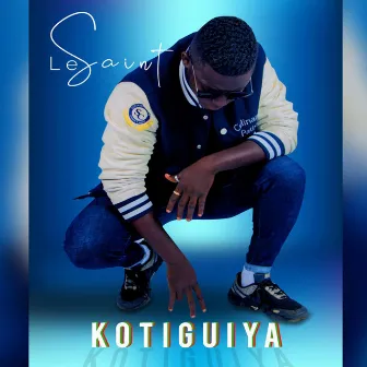 Kotiguiya by Le Saint