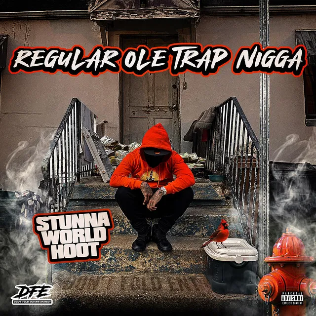 Regular Ole Trap Nigga