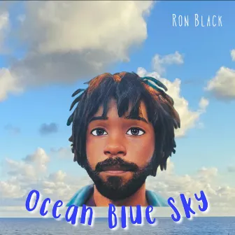 Ocean Blue Sky by Ron Black