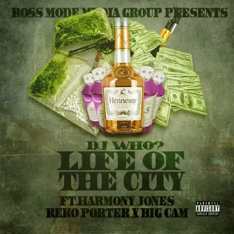 Life of the City by DJ Who