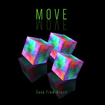 Move by Cuca From Brazil