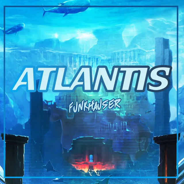 Atlantis - Radio Mix