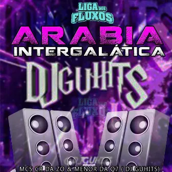 Arábia Intergalática by Dj GuHits