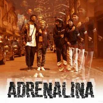 Adrenalina by Mano Bill