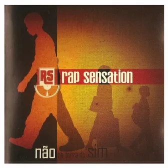 Não na Terra do Sim by Rap Sensation