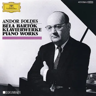 Bartók: Piano Works by Andor Foldes