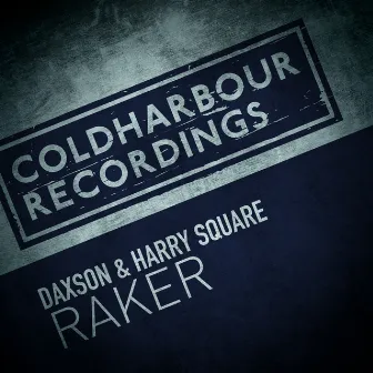 Raker by Harry Square