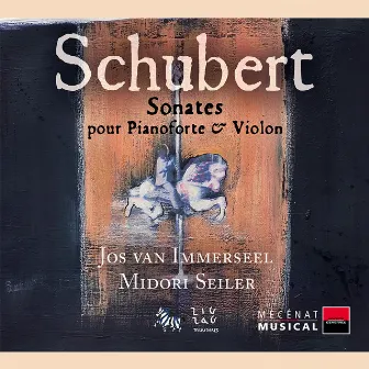 Schubert: Sonates pour pianoforte & violon by Jos Van Immerseel