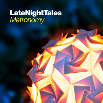 Late Night Tales: Metronomy by Metronomy