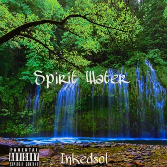 Spirit Water by Inkedsol