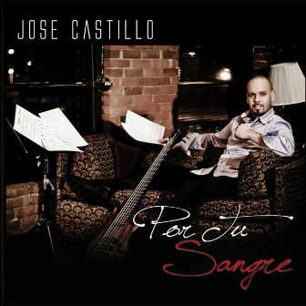 Por tu Sangre by Jose Castillo