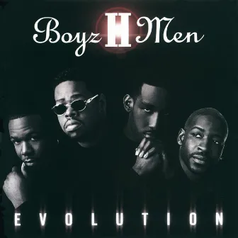 Evolution by Boyz II Men