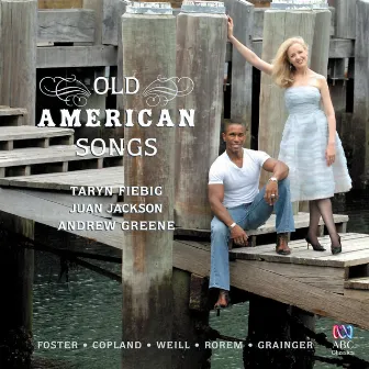 Old American Songs by Taryn Fiebig