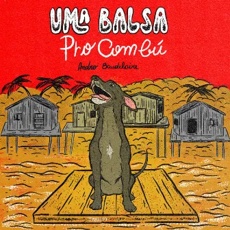 Uma Balsa pro Combu by Andro Baudelaire