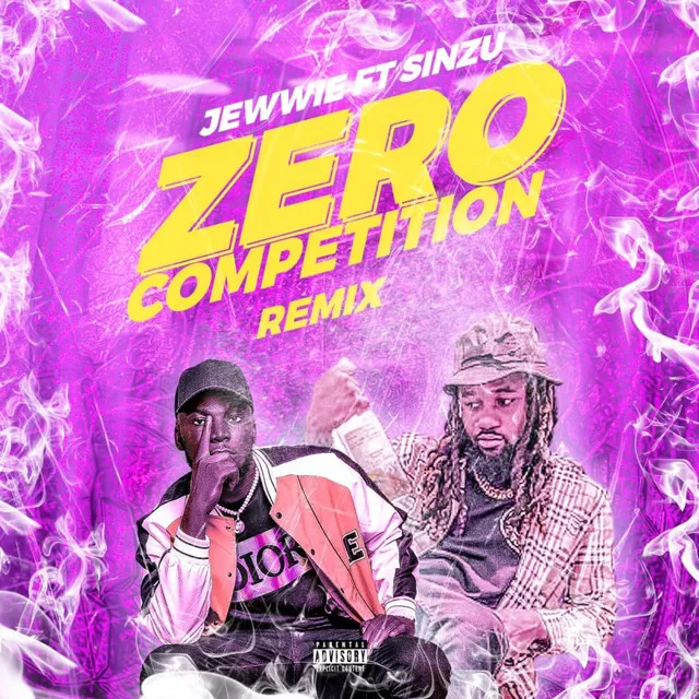 Zero Competition (Remix)