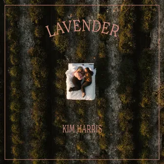 Lavender by Kim Harris