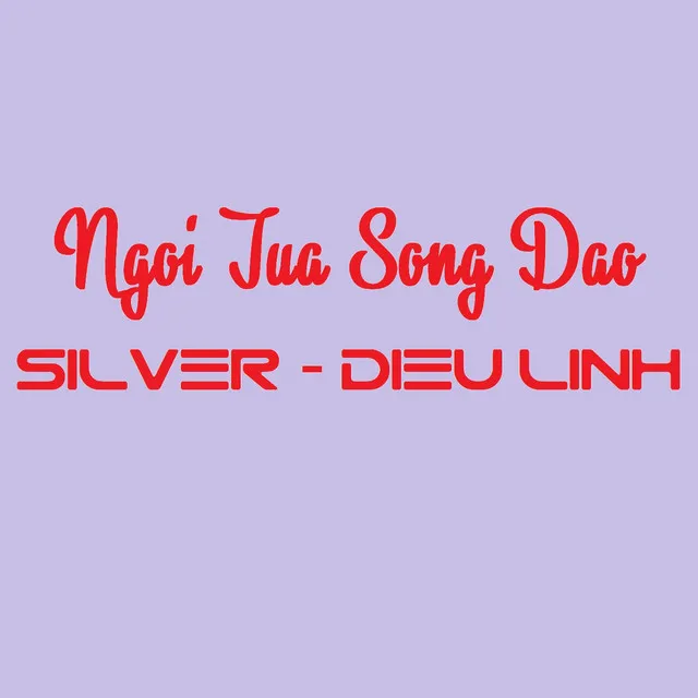 Ngoi Tua Song Dao