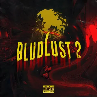 BludLust 2 by shaman kel