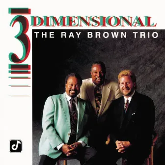 3 Dimensional by Ray Brown Trio