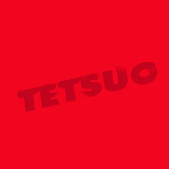 Tetsuo by JardimHigor