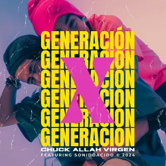 Generación X by Sonido Acido