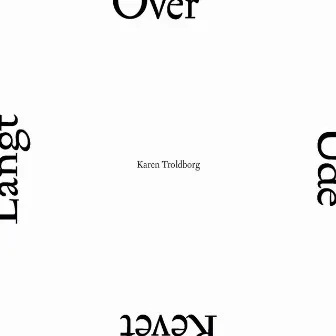 Over Revet Langt Ude by Karen Troldborg