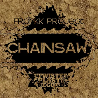 Chainsaw by Frankk Project